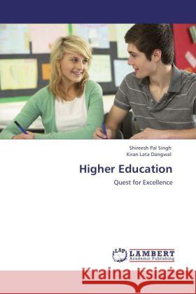 Higher Education Singh, Shireesh Pal, Lata Dangwal, Kiran 9783846517536 LAP Lambert Academic Publishing - książka