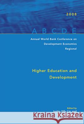 Higher Education and Development Yifu Lin, Justin 9780821371237 World Bank Publications - książka