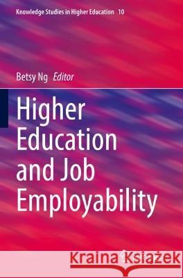 Higher Education and Job Employability  9783031057182 Springer International Publishing - książka