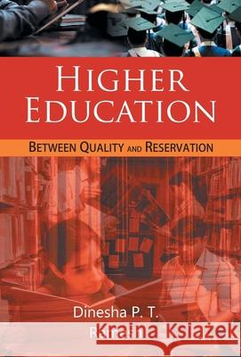 Higher Education: Between Quality And Reservation Or Inclusive Higher Education: A New Dimension Dinesh Pt 9789351280507 Gyan Books - książka