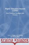 Higher Education Beyond COVID  9781642675207 Stylus Publishing