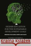Higher Education for the Sustainable Development Goals  9781803825267 Emerald Publishing Limited