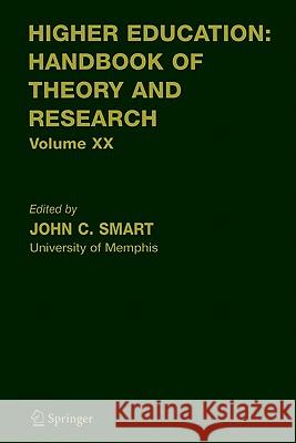 Higher Education: Handbook of Theory and Research John C. Smart J. C. Smart 9781402032783 Springer - książka