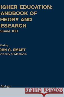 Higher Education: Handbook of Theory and Research John C. Smart 9781402045097 Kluwer Academic Publishers - książka