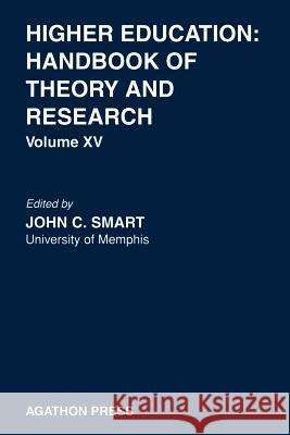 Higher Education: Handbook of Theory and Research 15 J. C. Smart 9780875861272 Springer - książka