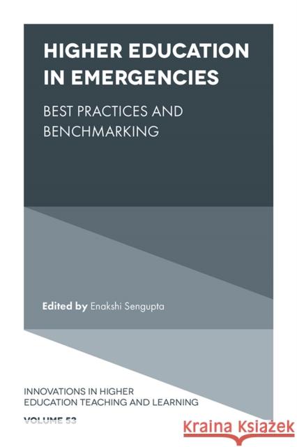 Higher Education in Emergencies: Best Practices and Benchmarking  9781801173797 Emerald Publishing Limited - książka