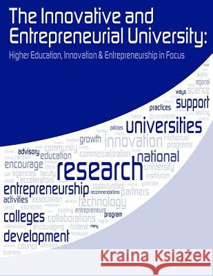 Higher Education, Innovation & Entrepreneurship in Focus Office of Innovation and Entrepreneurshi National Advisory Council on Innovation  U. S. Department of Commerce 9781503186576 Createspace - książka