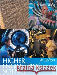 Higher Engineering Science Bolton, William 9781138131743 Routledge - książka