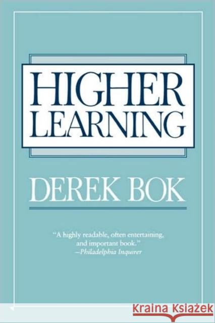 Higher Learning Derek BOK 9780674391765 Harvard University Press - książka