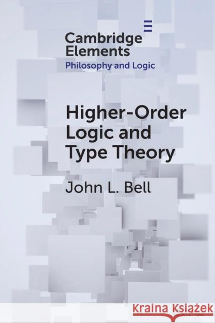 Higher-Order Logic and Type Theory John L. (University of Western Ontario) Bell 9781108986908 Cambridge University Press - książka