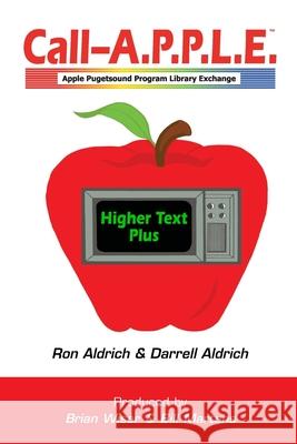 Higher Text Plus: With Higher Fonts Aldrich, Darrell 9781716727245 Lulu.com - książka