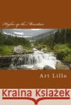 Higher up the Mountain Lillo, Art 9781484893746 Createspace