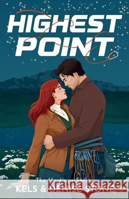 Highest Point Denise Stone Kels Stone 9781964675060 Between the Sheets Publishing - książka