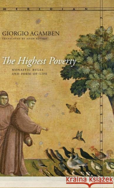 Highest Poverty Giorgio Agamben 9780804784054 Stanford University Press - książka