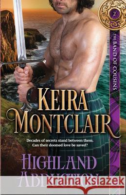 Highland Abduction Keira Montclair 9781947213166 Keira Montclair - książka