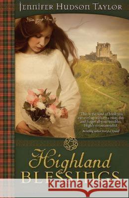 Highland Blessings Jennifer Taylor 9781426702266 Abingdon Press - książka