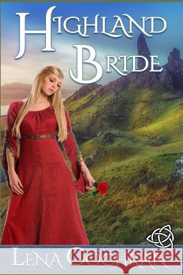 Highland Bride Lena Cochran 9781548789183 Createspace Independent Publishing Platform - książka