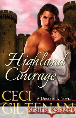 Highland Courage Ceci Giltenan Earthly Charms 9780990487623 Duncurra LLC - książka