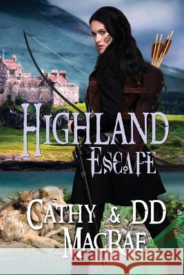 Highland Escape DD MacRae, Cathy MacRae 9780996648523 Short Dog Press - książka