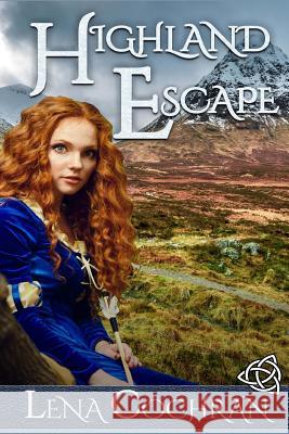 Highland Escape Lena Cochran 9781973750598 Createspace Independent Publishing Platform - książka