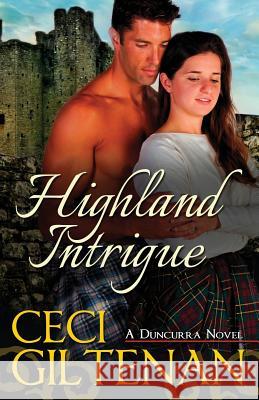 Highland Intrigue Ceci Giltenan 9780990487678 Duncurra LLC - książka