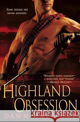 Highland Obsession Dawn Halliday 9780451227010 New American Library - książka