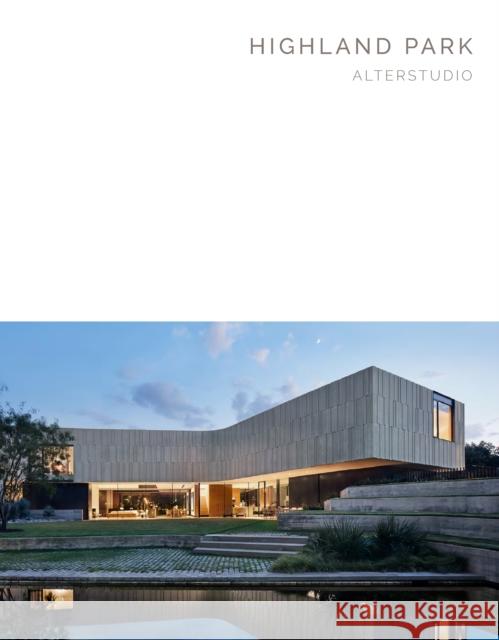 Highland Park: Alterstudio (Masterpiece Series) Casey Dunn 9781946226778 Oscar Riera Ojeda Publishers Limited - książka