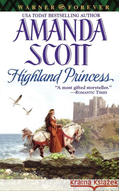 Highland Princess Amanda Scott 9780446614627 Warner Forever - książka