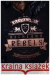 Highland Rebels Gold, Alessia 9783985956722 Nova MD