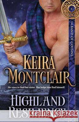 Highland Resilience Angela Polidoro Keira Montclair 9781947213258 Keira Montclair - książka