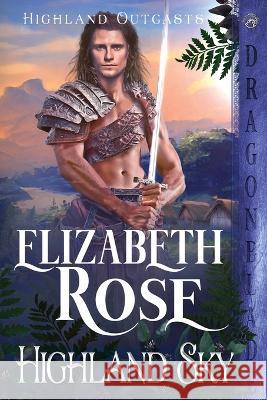 Highland Sky Elizabeth Rose   9781958098103 Dragonblade Publishing, Inc. - książka