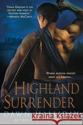 Highland Surrender Dawn Halliday 9780451229243 New American Library - książka