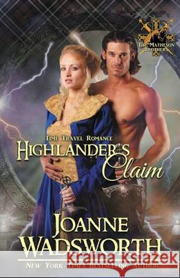 Highlander's Claim Joanne Wadsworth 9781990034411 Joanne Wadsworth - książka