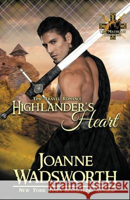 Highlander's Heart Joanne Wadsworth 9781990034350 Joanne Wadsworth - książka