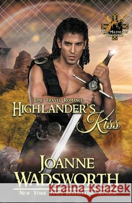 Highlander's Kiss Joanne Wadsworth 9781990034343 Joanne Wadsworth - książka