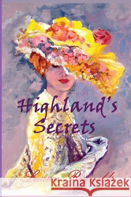 Highland's Secrets Luann Reynolds Patrick Reynolds 9780985896164 Skinny Leopard Media - książka