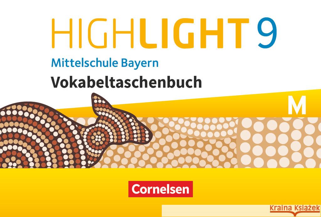 Highlight - Mittelschule Bayern - 9. Jahrgangsstufe Vokabeltaschenbuch - Für M-Klassen  9783060361250 Cornelsen Verlag - książka
