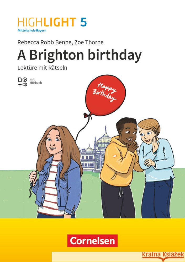 Highlight - Mittelschule Bayern - 5. Jahrgangsstufe Robb Benne, Rebecca 9783060349852 Cornelsen Verlag - książka