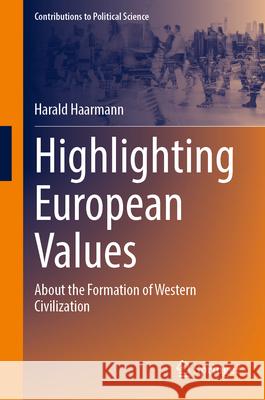 Highlighting European Values Haarmann, Harald 9783031986222 Springer - książka