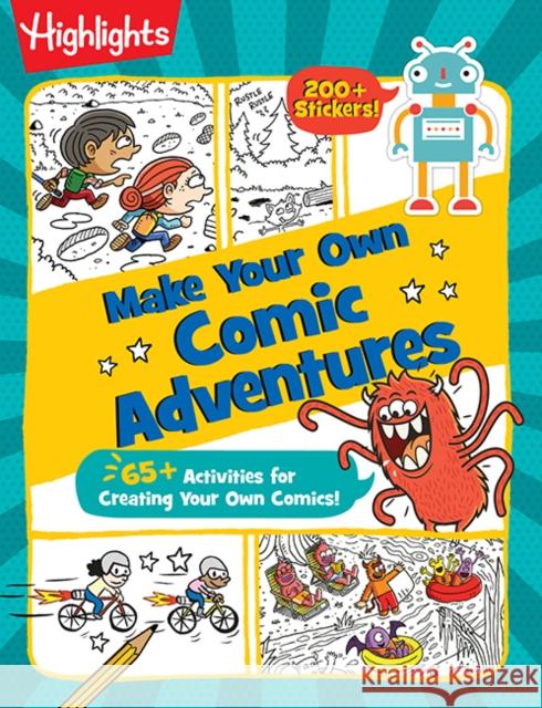 Highlights(tm) Comic Adventures: Puzzle, Doodle, Sticker, and Cartooning Activities Highlights 9781629799490 Highlights Press - książka