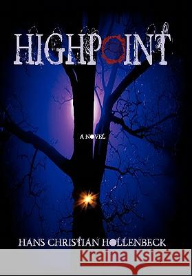 Highpoint Hans Christian Hollenbeck 9781453584590 Xlibris Corporation - książka