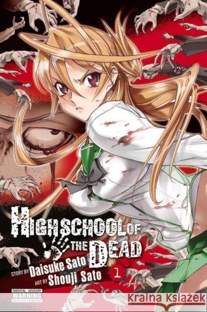 Highschool of the Dead, Vol. 1 Daisuke Sato 9780316132251  - książka