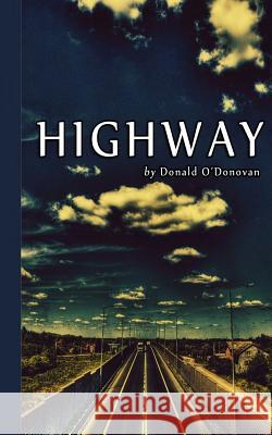 Highway Donald O'Donovan 9780615722856 Open Books Publishing (UK) - książka