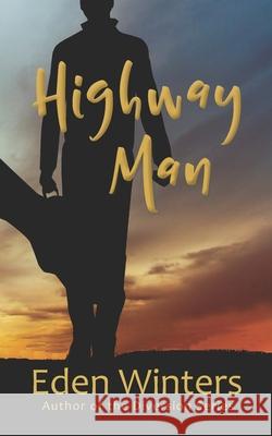 Highway Man Eden Winters 9781626220683 Rocky Ridge Books - książka