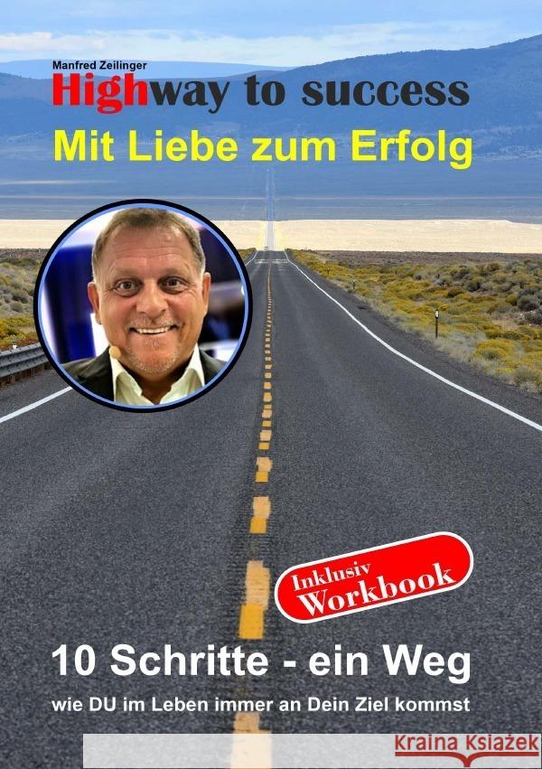 Highway to success Zeilinger, Manfred 9783757523664 epubli - książka