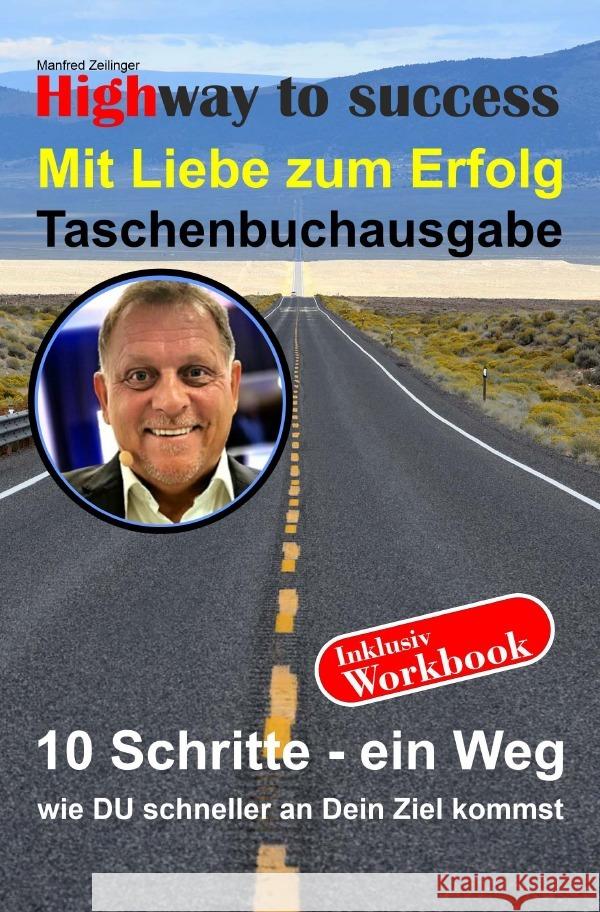Highway to success Zeilinger, Manfred 9783757526955 epubli - książka