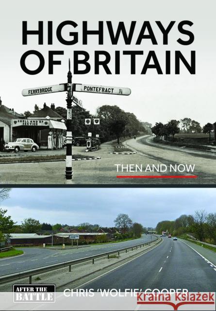Highways of Britain Chris 'Wolfie' Cooper 9781036126735 After the Battle - książka