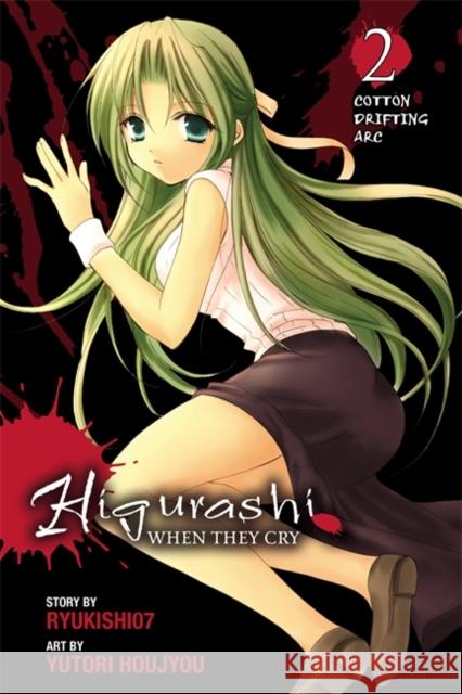 Higurashi When They Cry: Cotton Drifting Arc, Vol. 2 Ryukishi07                               Yutori Hojo 9780759529861 Yen Press - książka