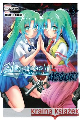 Higurashi When They Cry: MEGURI, Vol. 3 Ryukishi07 9781975390204 Yen Press - książka