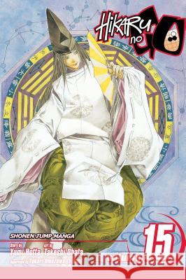Hikaru No Go, Vol. 15 Yumi Hotta Takeshi Obata 9781421521923 Viz Media - książka